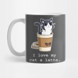 I love my cat a latte. Mug